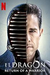 El Dragón: Return of a Warrior http://185.134.178.250/tv?year=2019