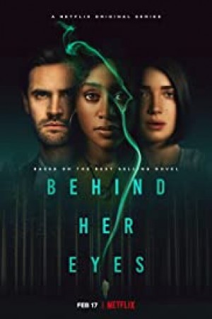 Behind Her Eyes http://185.134.178.250/tv?year=2021