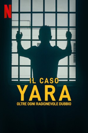 The Yara Gambirasio Case: Beyond Reasonable Doubt http://185.134.178.250/tv?year=2024